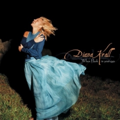 Diana Krall - When I Look In Your Eyes