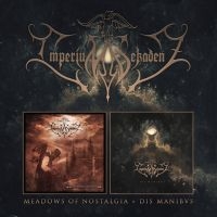Imperium Dekadenz - Meadows Of Nostalgia / Dis Manibvs