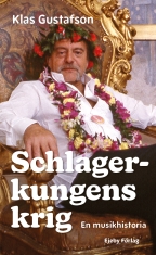 Klas Gustafson - Schlagerkungens Krig