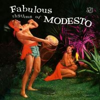 Modesto Duran & Orchestra - Fabulous Rhythms Of Modesto (Ltd Sa