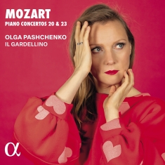 Olga Pashchenko Il Gardellino - Mozart: Piano Concertos Nos. 20 & 2