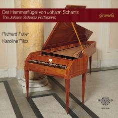 Karoline Pilcz Richard Fuller - Haydn & Kozeluch: The Johann Schant
