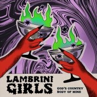 Lambrini Girls - God's Country / Body Of Mine (Purpl