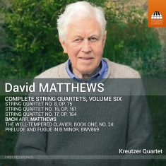 Kreutzer Quartet - Matthews: Complete String Quartets,