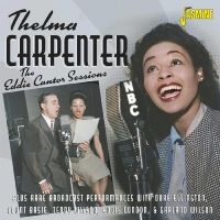 Carpenter Thelma - The Eddie Cantor Sessions