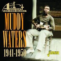 Waters Muddy - Aristocrat Of The Blues, 1941-1950