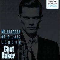 Baker Chet - Chet Baker - Milestones