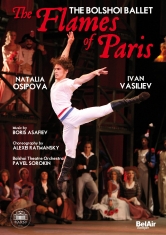 The Bolshoi Ballet - The Flames Of Paris