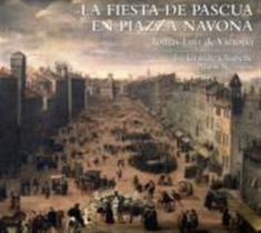 Tomas Luis De Victoria - Victoria / La Fiesta De Pascua E