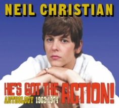 Christian Neil - He's Got The Action! Anthology 1962