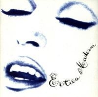 Madonna - Erotica in the group Minishops / Madonna at Bengans Skivbutik AB (556107)