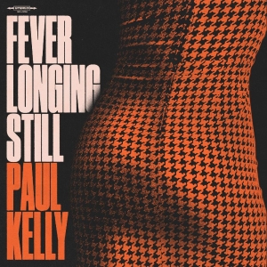 Kelly Paul - Fever Longing Still (Orange Marble