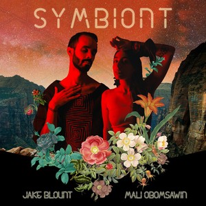 Jake Blount And Mali Obomsawin - Symbiont