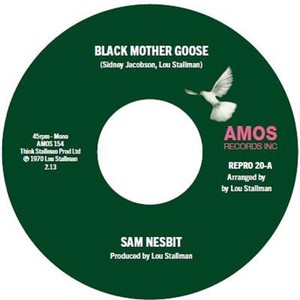 Sam Nesbit - Black Mother Goose / Chase Those Cl