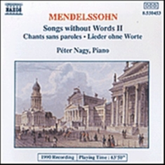 Mendelssohn Felix - Songs Without Words 2