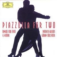 Gallois Patrick & Söllscher Göran - Piazzolla For Two in the group CD / Klassiskt at Bengans Skivbutik AB (556462)