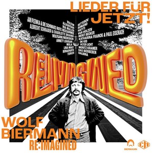 Various Artists - Wolf Biermann Re:Imagined - Li