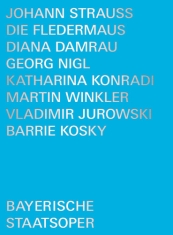 Bayerischer Staatsopernchor Bayeri - Johann Strauss Ii: Die Fledermaus