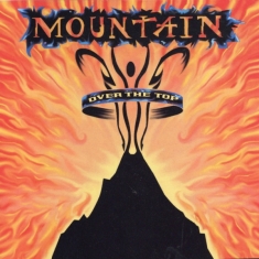 Mountain - Over The Top