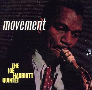The Joe Harriott Quintet - Movement
