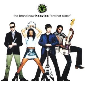 The Brand New Heavies - Brother Sister-30Th Anniv.Edit