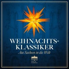 Ludwig Güttler Dresdner Instrument - Weihnachtsklassiker - Aus Sachsen I