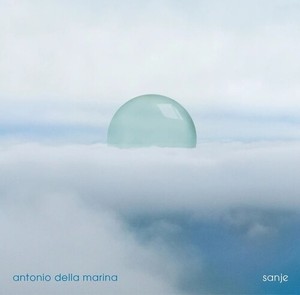 Della Marina Antonio - Sanje