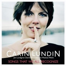 Lundin Carin - Songs That We All Recognize