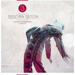 Beborn Beton - A Worthy Compensation (Digisleeve)