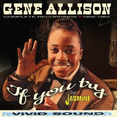 Gene Allison - Complete Recordings, 1956-1962