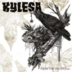 Kylesa - From The Vaults Vol I