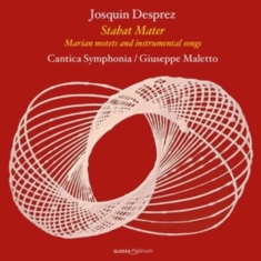 Josquin Des Prez - Stabat Mater - Marian Motets And In
