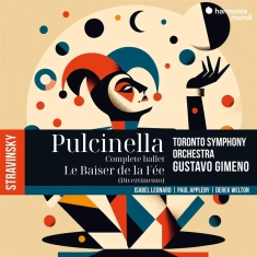 Toronto Symphony Orchestra | Gustavo Gimeno - Stravinsky: Pulcinella (Complete Ballet) | Le Baiser De La Fée
