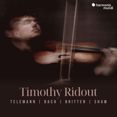 Ridout Timothy - Telemann | Bach | Britten | Shaw