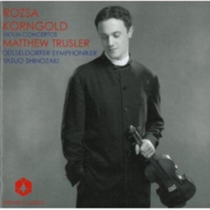 Rosza / Korngold - Violin Concertos