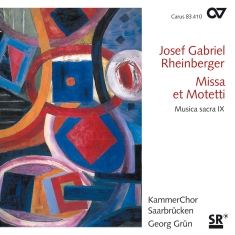 Rheinberger - Missa Et Motetti (Musica Sacra Ix)