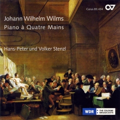 Wilms - Sonatas For Piano 4 Hands