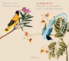 Mara Galassi Gabriella Bosio - Les Harpes Du Ciel