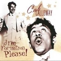 Calloway Cab - Jive Formation Please in the group CD / Jazz/Blues at Bengans Skivbutik AB (558033)