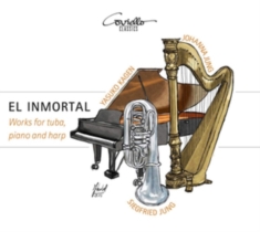 Siegfried Jung Johanna Jung Yasuk - El Inmortal - Works For Tuba, Harp