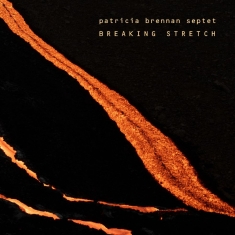 Patricia Brennan - Breaking Stretch