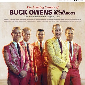 Buck Owens And His Buckaroos - The Exciting Sounds Of Buck Ow