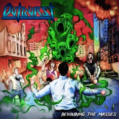 Outburst - Devouring The Masses (Vinyl Lp)