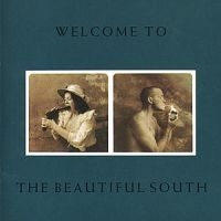 Beautiful South - Welcome To The Beautiful South in the group CD / Pop at Bengans Skivbutik AB (558741)