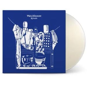Watchhouse - Rituals