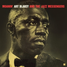 Blakey Art - And The Jazz Messengers: Moanin
