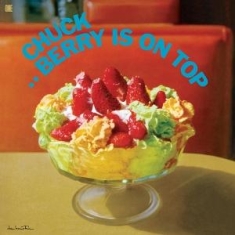 Berry Chuck - Chuck Berry Is On Top