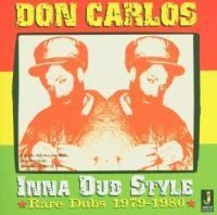 Carlos Don - Inna Dub Style Rare Dubs 1979-1980 in the group CD / Reggae at Bengans Skivbutik AB (558835)