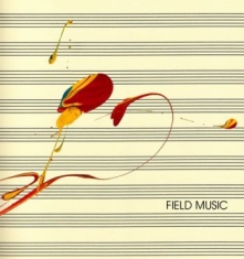 Field Music - Field Music (Measure)