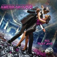 Amerikan Kaos - All That Jive (Coloured Vinyl Lp)